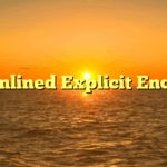 Streamlined Explicit Encoding