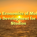 The Economics of Mobile Game Development for Indie Studios