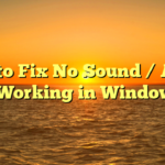 How to Fix No Sound / Audio Not Working in Windows 11